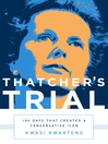 Cover image for Thatcher's Trial